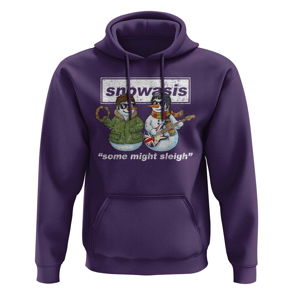 Snowasis Some Might Sleigh Christmas Hoodie Funny Music Lovers Snowman Singers Band - Wonder Print Shop
