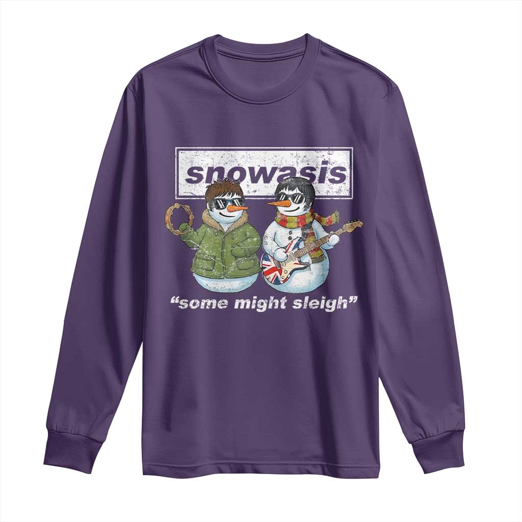 Snowasis Some Might Sleigh Christmas Long Sleeve Shirt Funny Music Lovers Snowman Singers Band - Wonder Print Shop