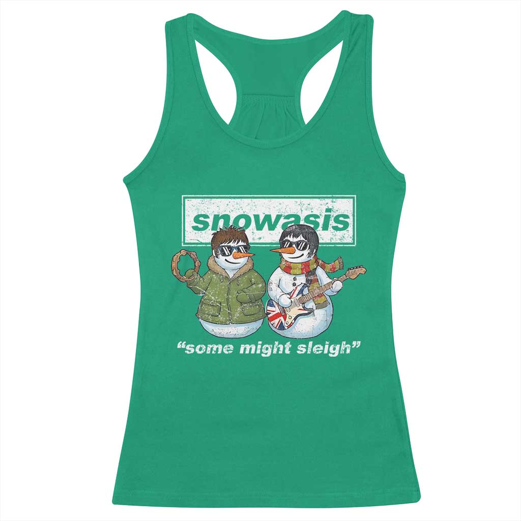 Snowasis Some Might Sleigh Christmas Racerback Tank Top Funny Music Lovers Snowman Singers Band - Wonder Print Shop