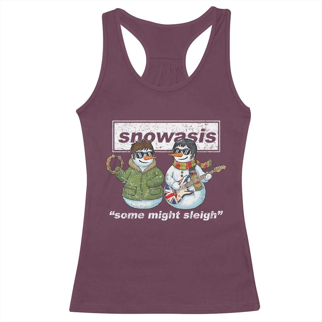 Snowasis Some Might Sleigh Christmas Racerback Tank Top Funny Music Lovers Snowman Singers Band - Wonder Print Shop