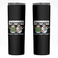 Snowasis Some Might Sleigh Christmas Skinny Tumbler Funny Music Lovers Snowman Singers Band - Wonder Print Shop