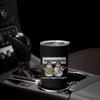 Snowasis Some Might Sleigh Christmas Tumbler Cup Funny Music Lovers Snowman Singers Band - Wonder Print Shop