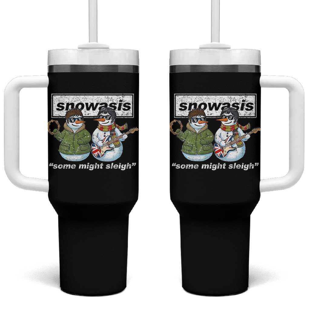 Snowasis Some Might Sleigh Christmas Tumbler With Handle Funny Music Lovers Snowman Singers Band - Wonder Print Shop