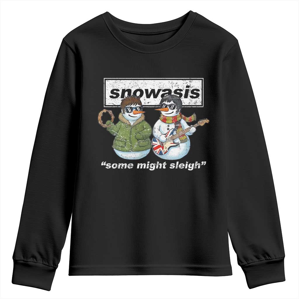 Snowasis Some Might Sleigh Christmas Youth Sweatshirt Funny Music Lovers Snowman Singers Band - undefined