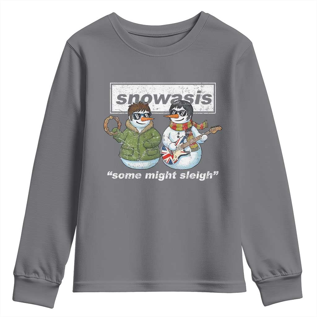 Snowasis Some Might Sleigh Christmas Youth Sweatshirt Funny Music Lovers Snowman Singers Band - undefined