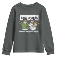 Snowasis Some Might Sleigh Christmas Youth Sweatshirt Funny Music Lovers Snowman Singers Band - undefined