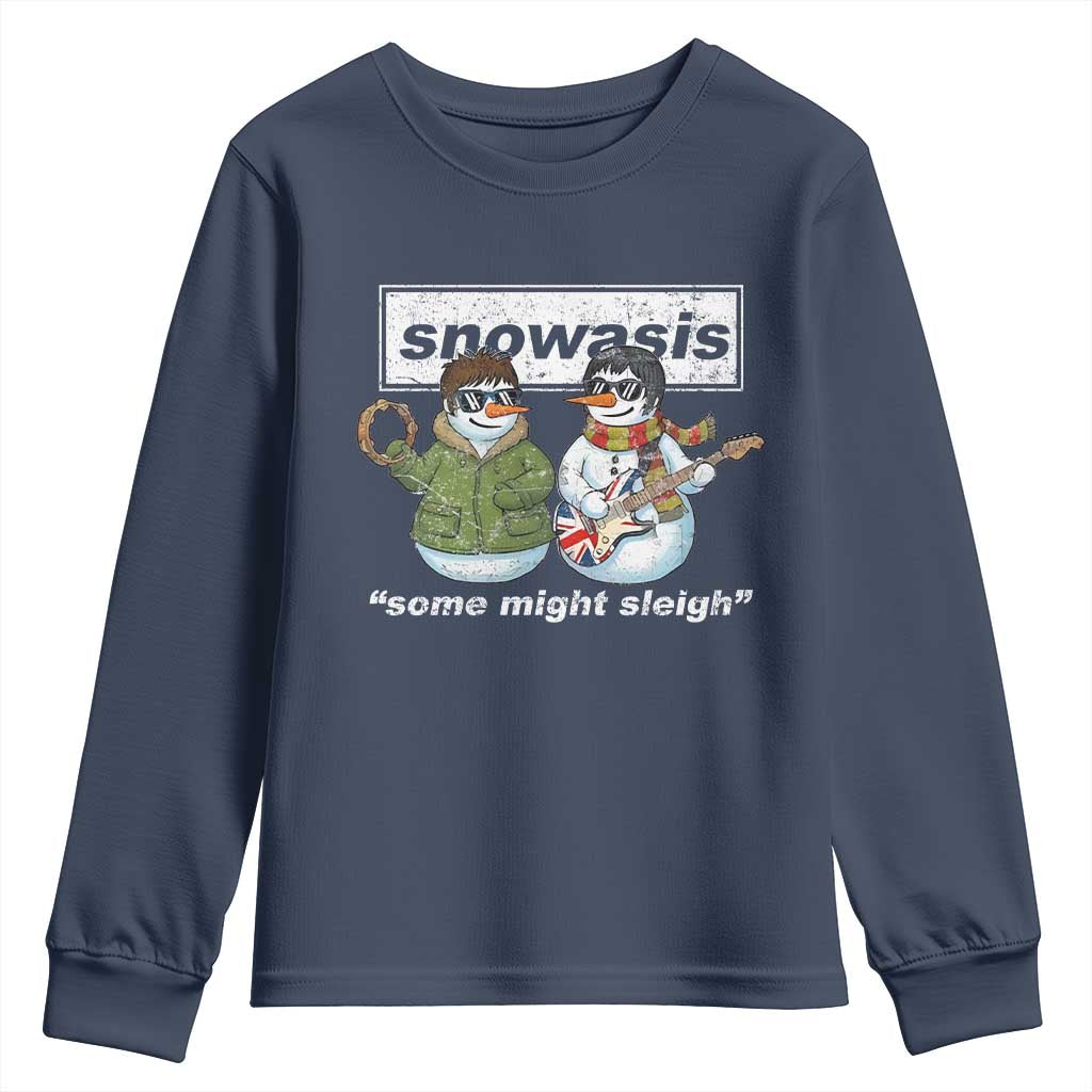 Snowasis Some Might Sleigh Christmas Youth Sweatshirt Funny Music Lovers Snowman Singers Band - undefined