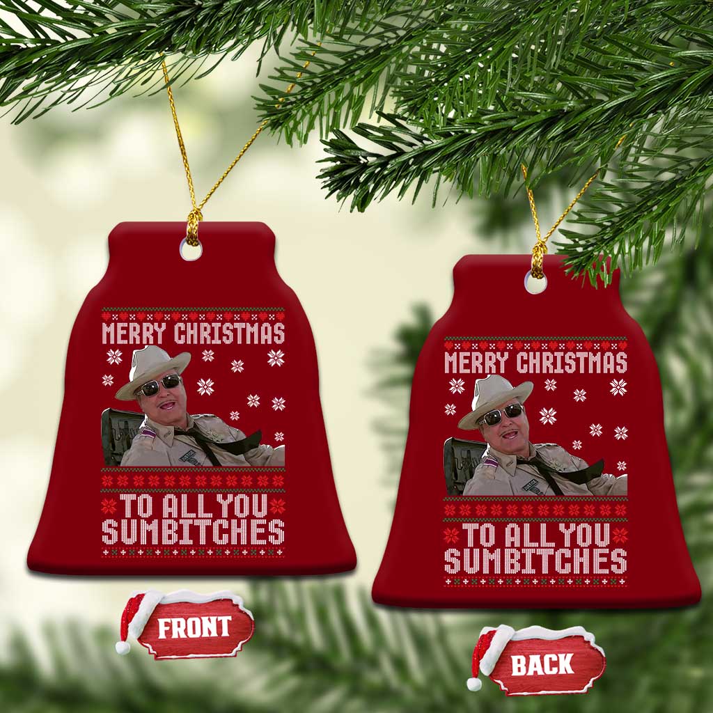 Merry Christmas To All You Sumbitches Ceramic Ornament Funny Ugly Xmas Retro 80s Movie - Wonder Print Shop