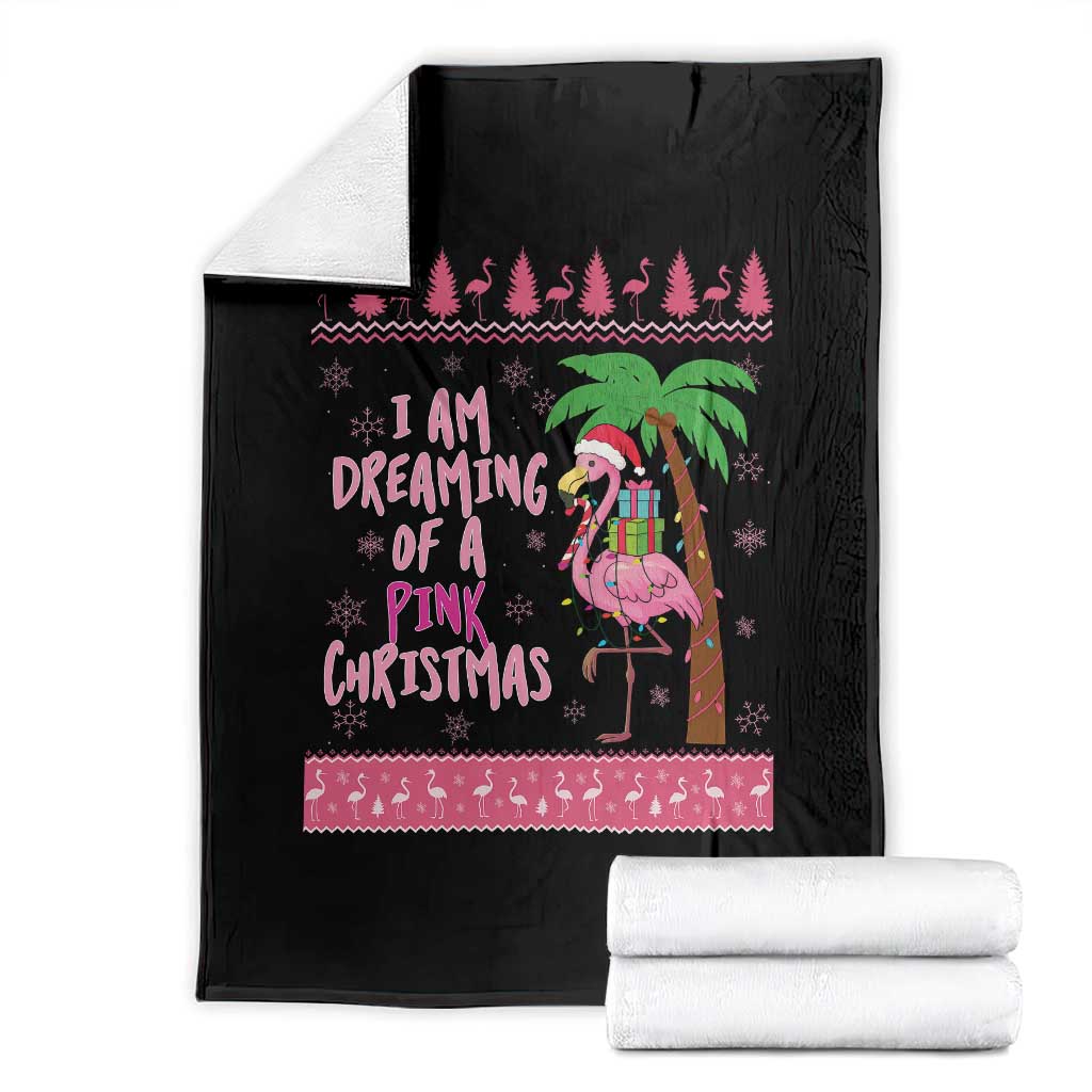 I Am Dreaming Of A Pink Christmas Throw Blanket Family Trip Santa Flamingo Palm Tree Ugly Xmas - Wonder Print Shop