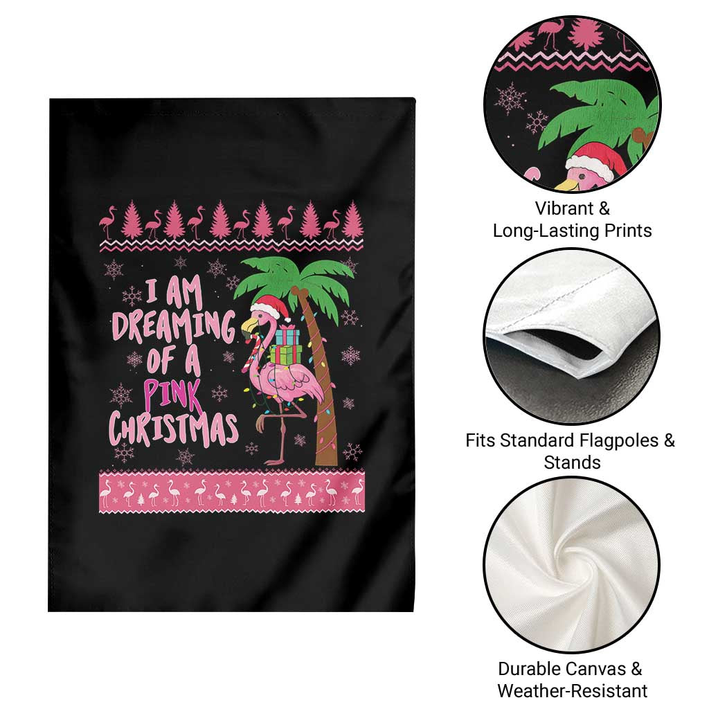 I Am Dreaming Of A Pink Christmas Garden Flag Family Trip Santa Flamingo Palm Tree Ugly Xmas - Wonder Print Shop