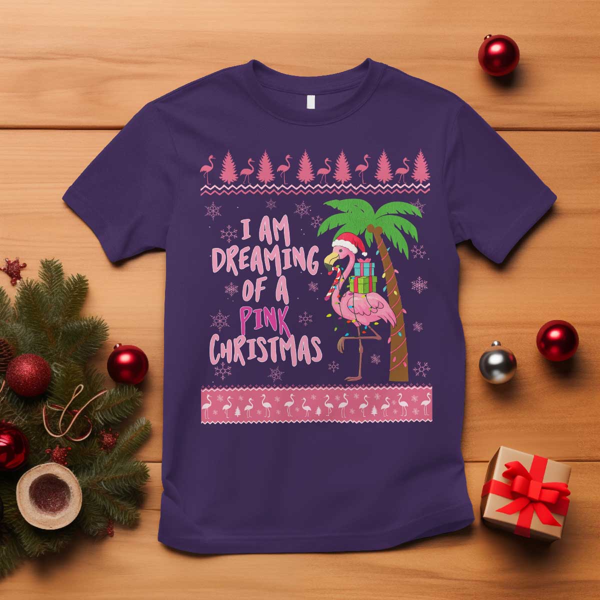I Am Dreaming Of A Pink Christmas T Shirt Family Trip Santa Flamingo Palm Tree Ugly Xmas - Wonder Print Shop