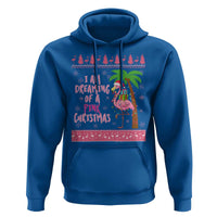 I Am Dreaming Of A Pink Christmas Hoodie Family Trip Santa Flamingo Palm Tree Ugly Xmas - Wonder Print Shop