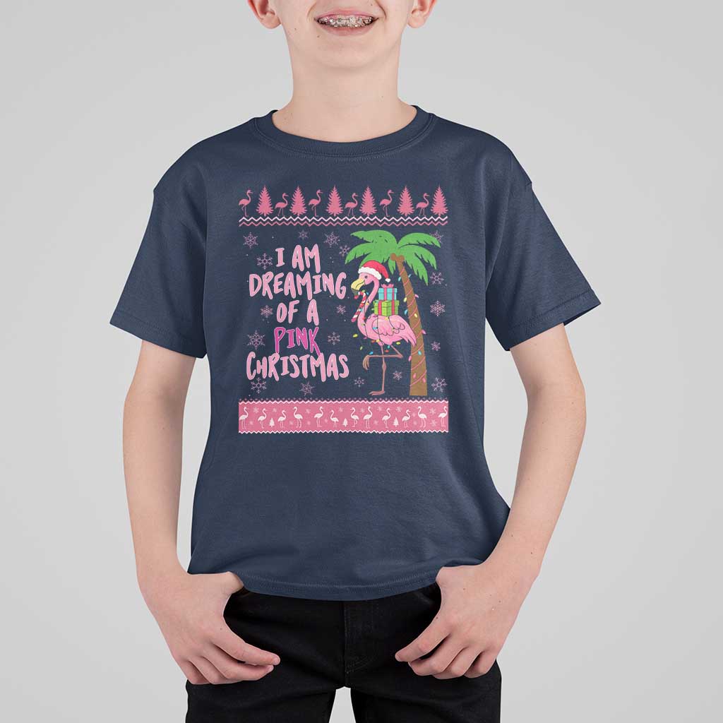 I Am Dreaming Of A Pink Christmas T Shirt For Kid Family Trip Santa Flamingo Palm Tree Ugly Xmas - Wonder Print Shop