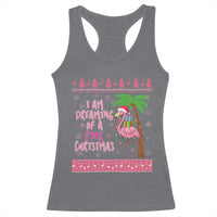 I Am Dreaming Of A Pink Christmas Racerback Tank Top Family Trip Santa Flamingo Palm Tree Ugly Xmas - Wonder Print Shop