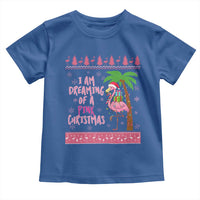 I Am Dreaming Of A Pink Christmas Toddler T Shirt Family Trip Santa Flamingo Palm Tree Ugly Xmas - Wonder Print Shop