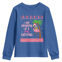 I Am Dreaming Of A Pink Christmas Youth Sweatshirt Family Trip Santa Flamingo Palm Tree Ugly Xmas - Wonder Print Shop