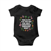 Too Hot For Ugly Christmas Sweaters Baby Onesie Funny Xmas Family Flamingo - Wonder Print Shop
