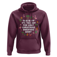 Too Hot For Ugly Christmas Sweaters Hoodie Funny Xmas Family Flamingo - Wonder Print Shop