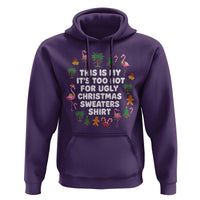 Too Hot For Ugly Christmas Sweaters Hoodie Funny Xmas Family Flamingo - Wonder Print Shop