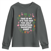 Too Hot For Ugly Christmas Sweaters Youth Sweatshirt Funny Xmas Family Flamingo - Wonder Print Shop