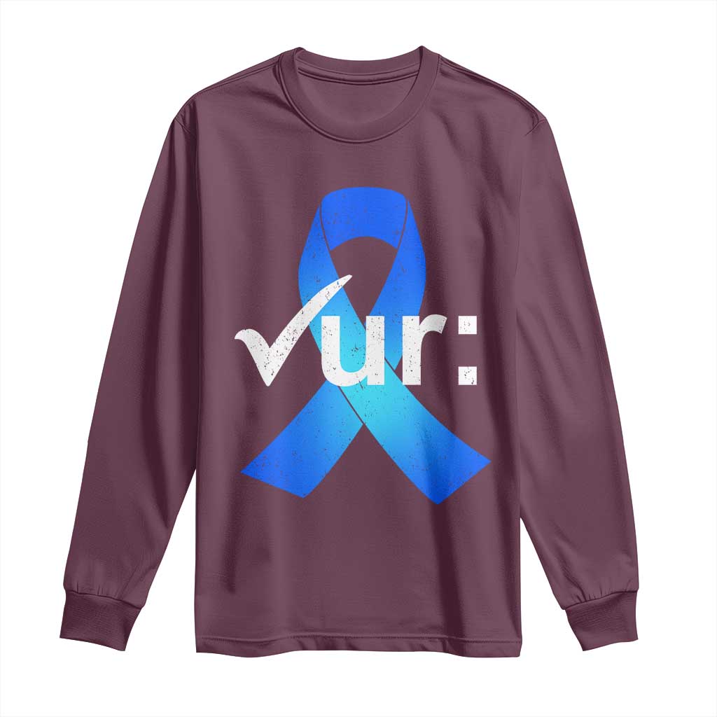 Colon Cancer Awareness Long Sleeve Shirt Blue Ribbon Colonoscopy Colorectal