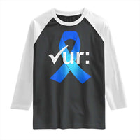 Colon Cancer Awareness Raglan Shirt Blue Ribbon Colonoscopy Colorectal