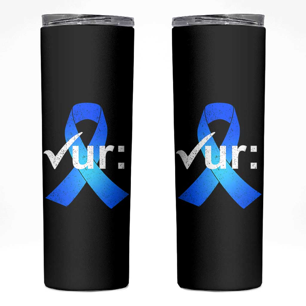 Colon Cancer Awareness Skinny Tumbler Blue Ribbon Colonoscopy Colorectal