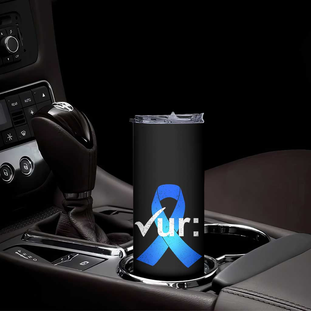 Colon Cancer Awareness Skinny Tumbler Blue Ribbon Colonoscopy Colorectal
