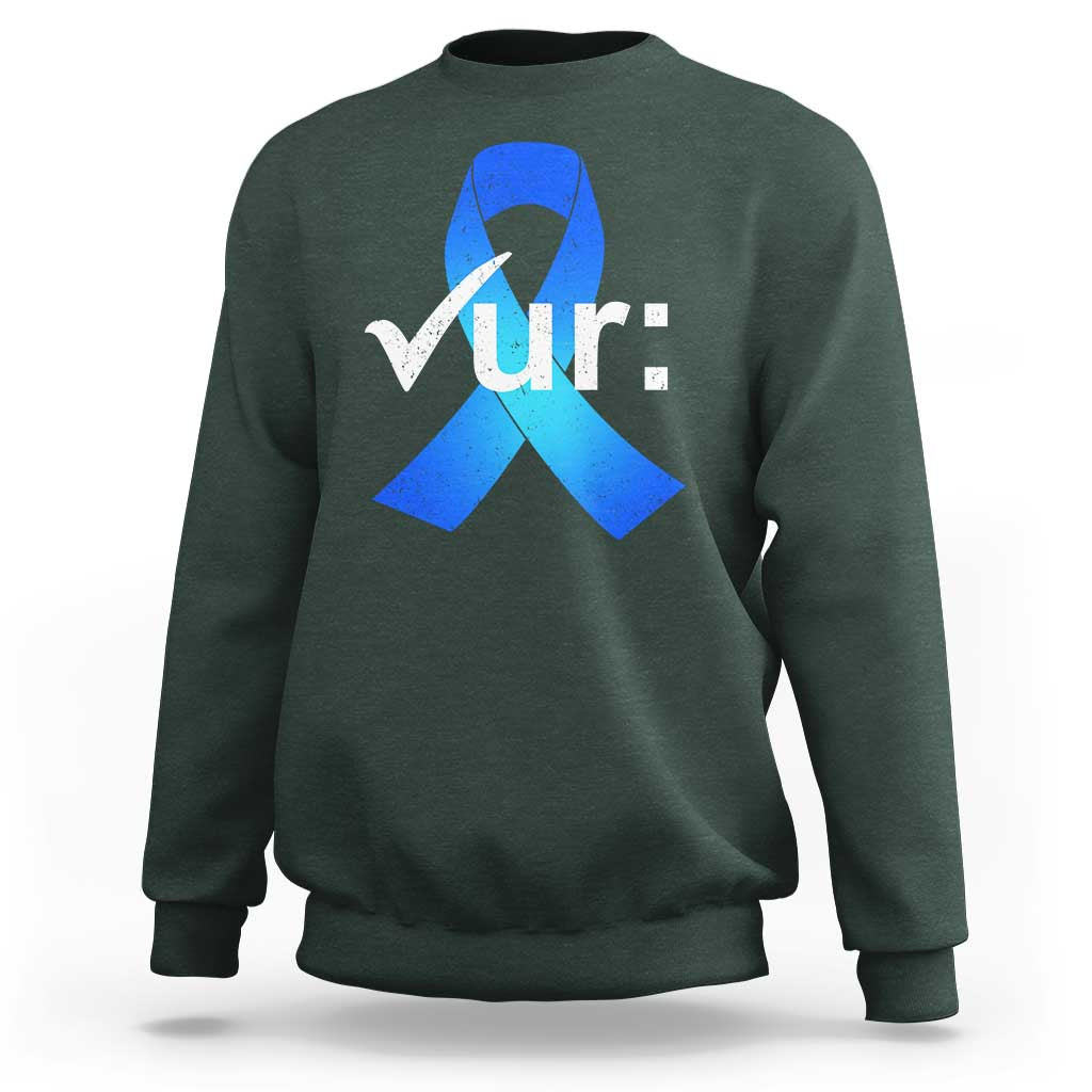 Colon Cancer Awareness Sweatshirt Blue Ribbon Colonoscopy Colorectal