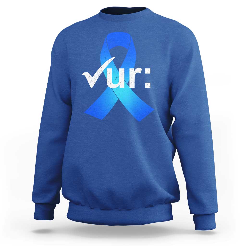 Colon Cancer Awareness Sweatshirt Blue Ribbon Colonoscopy Colorectal