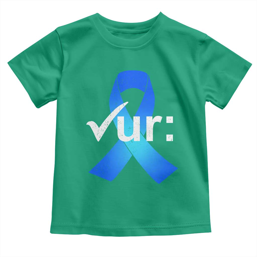 Colon Cancer Awareness Toddler T Shirt Blue Ribbon Colonoscopy Colorectal