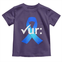 Colon Cancer Awareness Toddler T Shirt Blue Ribbon Colonoscopy Colorectal