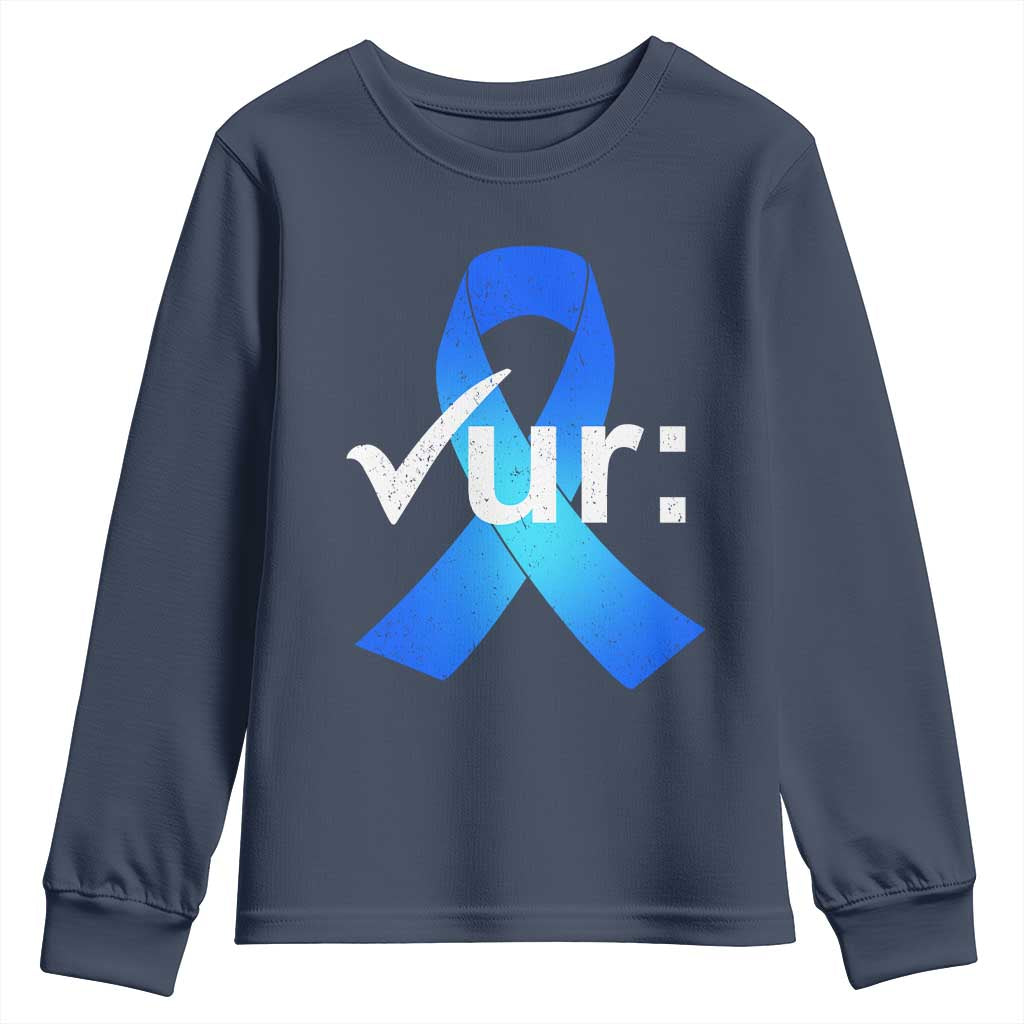 Colon Cancer Awareness Youth Sweatshirt Blue Ribbon Colonoscopy Colorectal