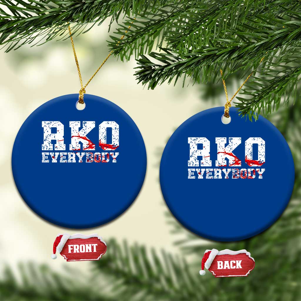 RKO Everybody Blood Ceramic Ornament