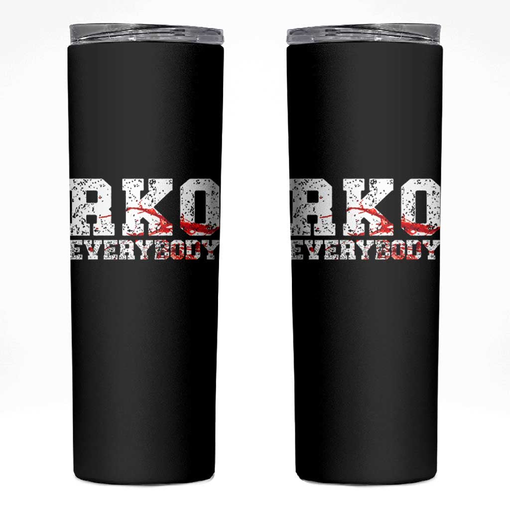 RKO Everybody Blood Skinny Tumbler