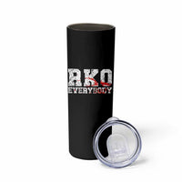 RKO Everybody Blood Skinny Tumbler