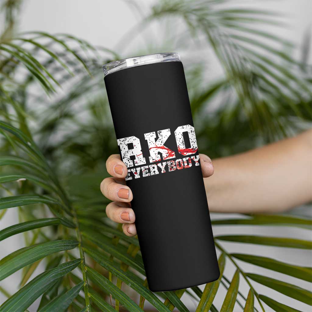 RKO Everybody Blood Skinny Tumbler