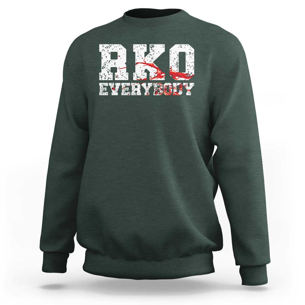 RKO Everybody Blood Sweatshirt