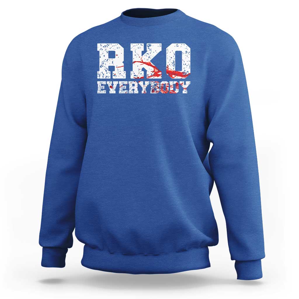 RKO Everybody Blood Sweatshirt
