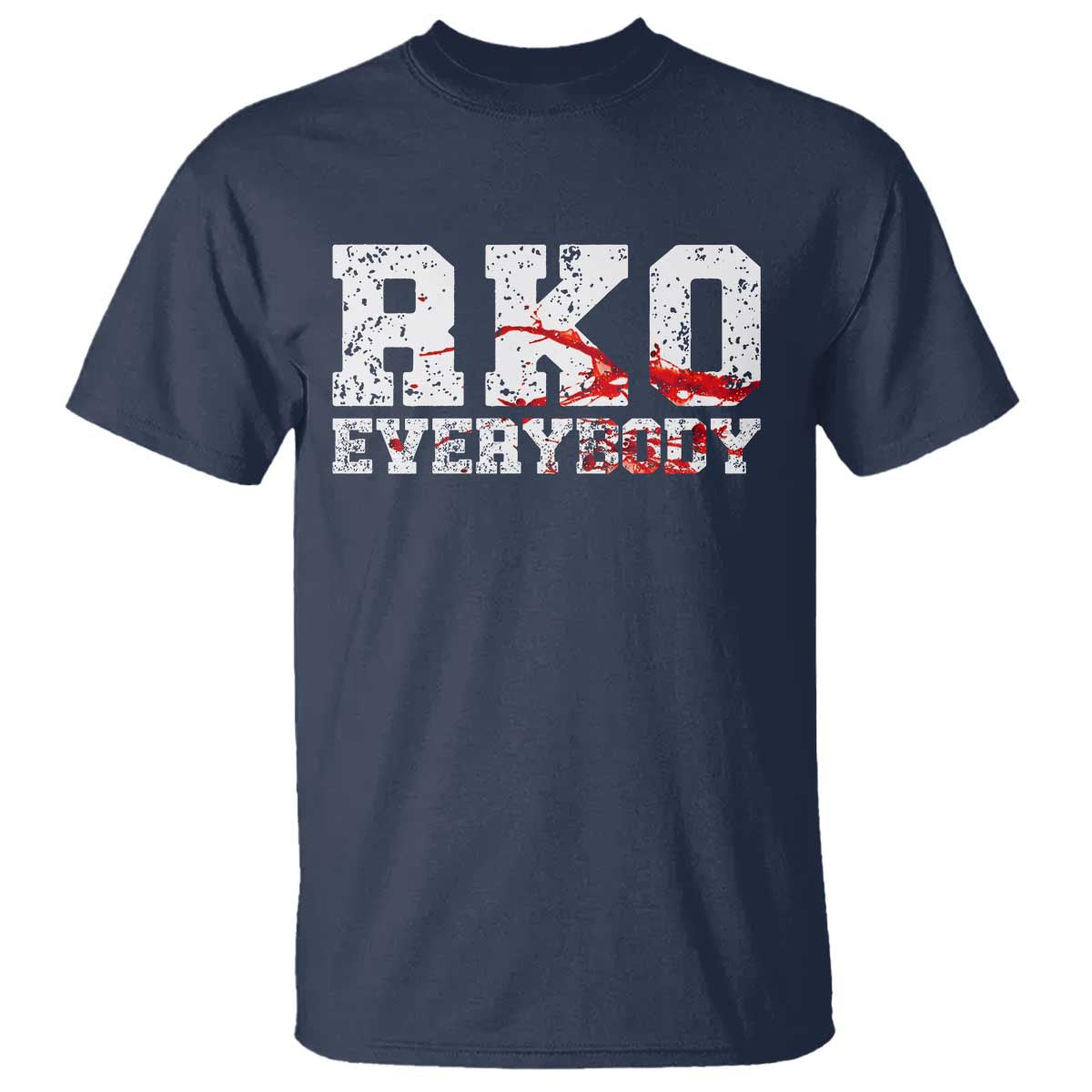 RKO Everybody Blood T Shirt