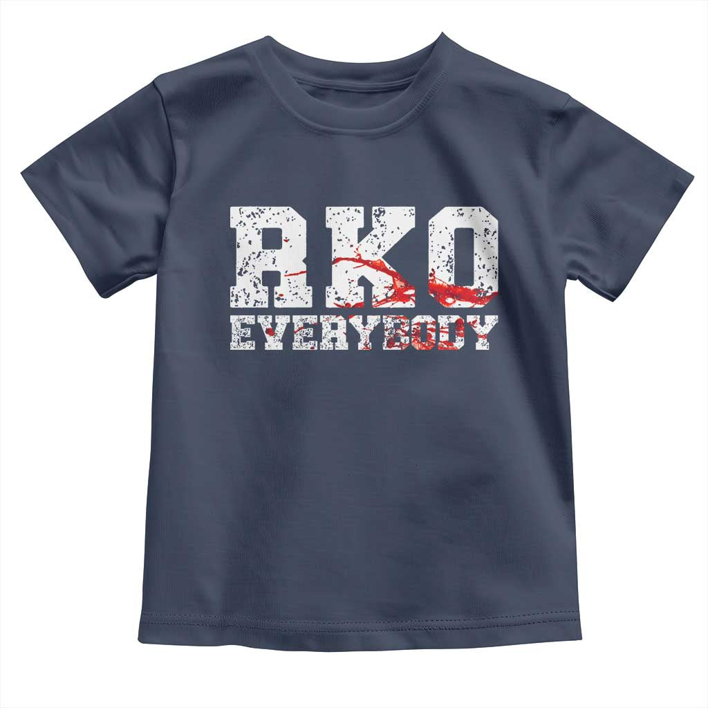 RKO Everybody Blood Toddler T Shirt