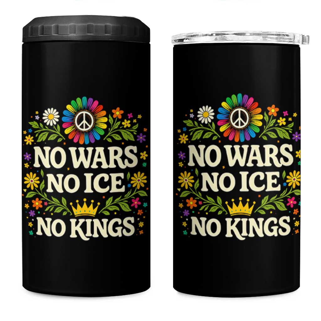 No Wars No ICE No Kings 4 in 1 Can Cooler Tumbler Floral Resist Anti War Protest