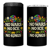 No Wars No ICE No Kings 4 in 1 Can Cooler Tumbler Floral Resist Anti War Protest