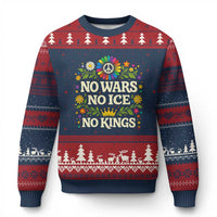 No Wars No ICE No Kings Ugly Christmas Sweater Floral Resist Anti War Protest