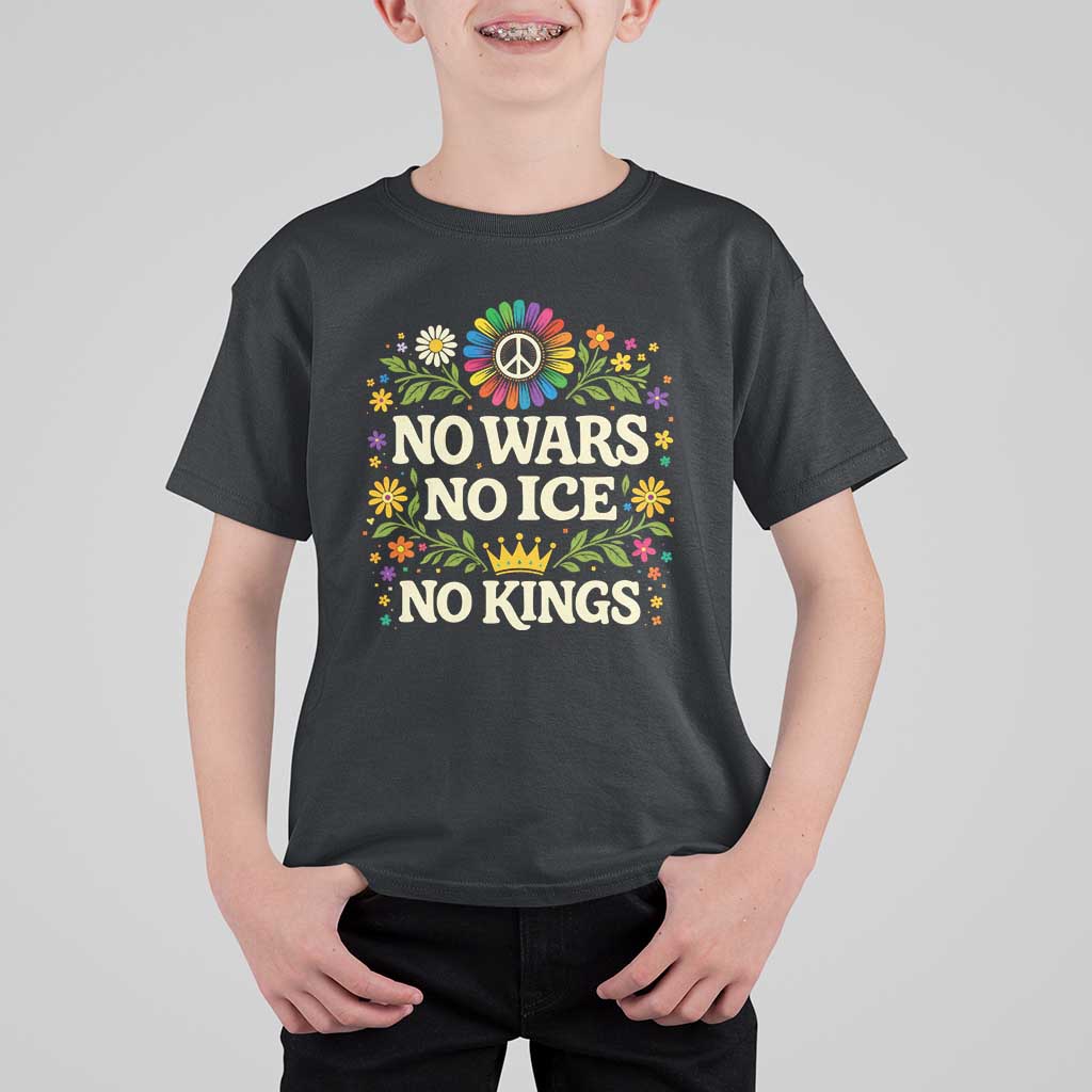 No Wars No ICE No Kings T Shirt For Kid Floral Resist Anti War Protest