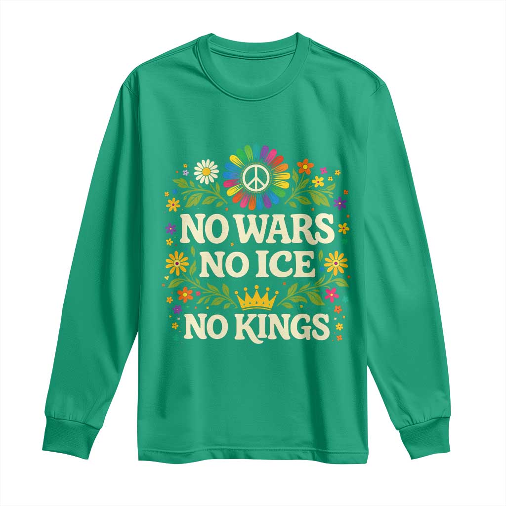 No Wars No ICE No Kings Long Sleeve Shirt Floral Resist Anti War Protest
