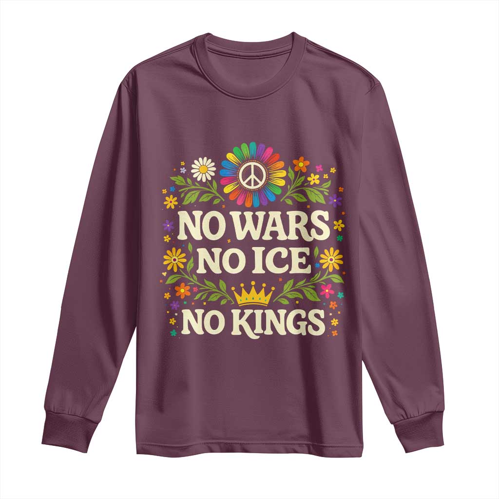 No Wars No ICE No Kings Long Sleeve Shirt Floral Resist Anti War Protest