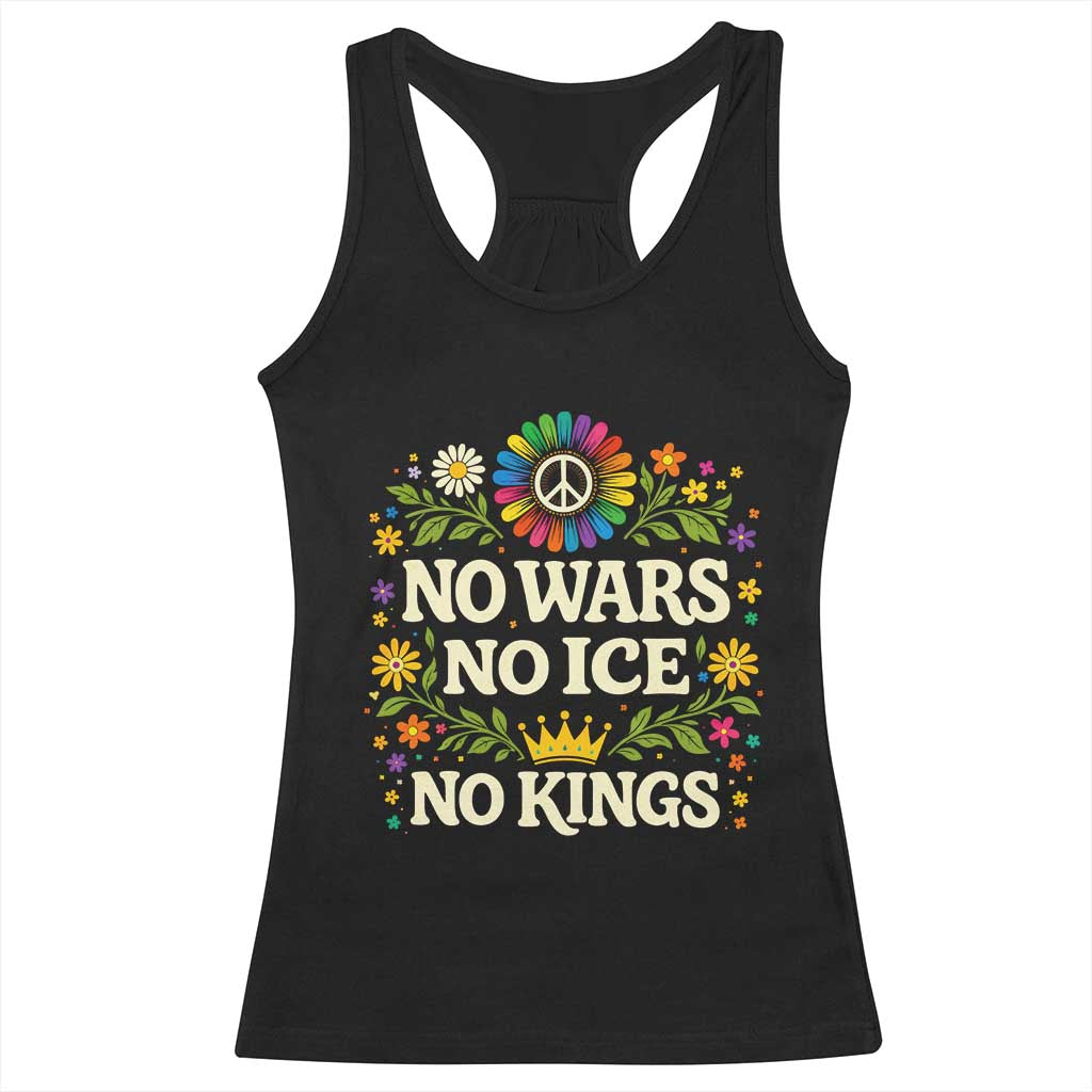 No Wars No ICE No Kings Racerback Tank Top Floral Resist Anti War Protest