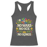 No Wars No ICE No Kings Racerback Tank Top Floral Resist Anti War Protest