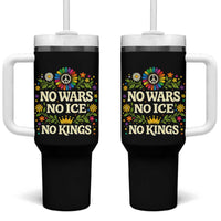 No Wars No ICE No Kings Tumbler With Handle Floral Resist Anti War Protest